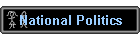 National Politics